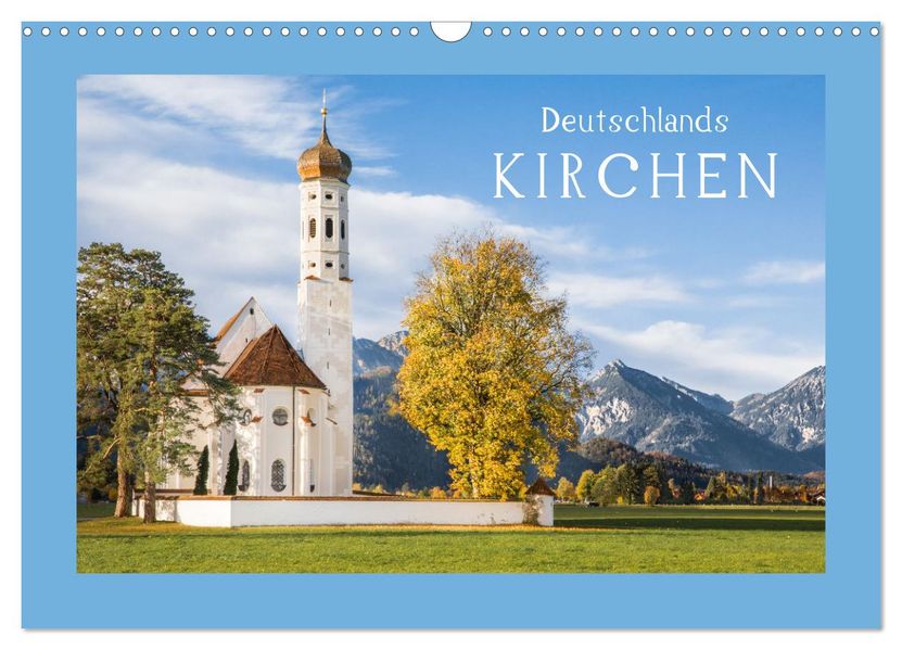 Deutschlands Kirchen (Wandkalender 2027 DIN A3 quer) CALVENDO Monatskalender