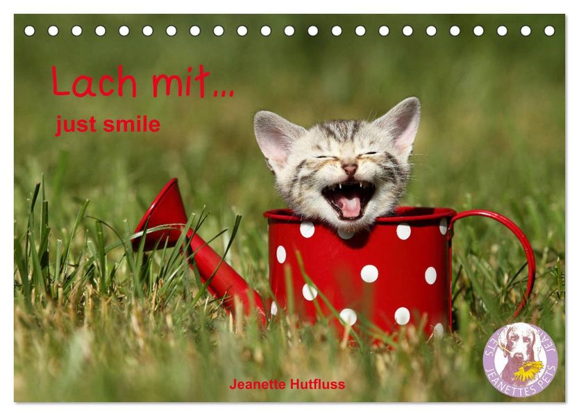 lach mit...just smile (Tischkalender 2027 DIN A5 quer) CALVENDO Monatskalender