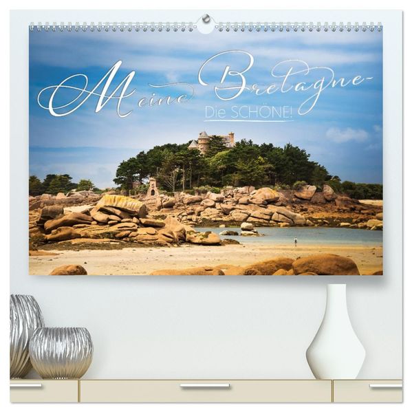 Meine Bretagne - Die schöne! (hochwertiger Premium Wandkalender 2027 DIN A2 quer) Kunstdruck in Hochglanz