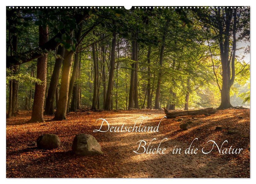 Deutschland Blicke in die Natur (Wandkalender 2027 DIN A2 quer) CALVENDO Monatskalender