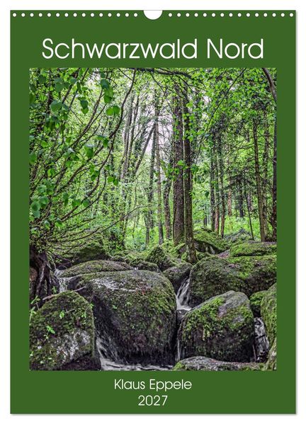 Schwarzwald Nord (Wandkalender 2027 DIN A3 hoch) CALVENDO Monatskalender