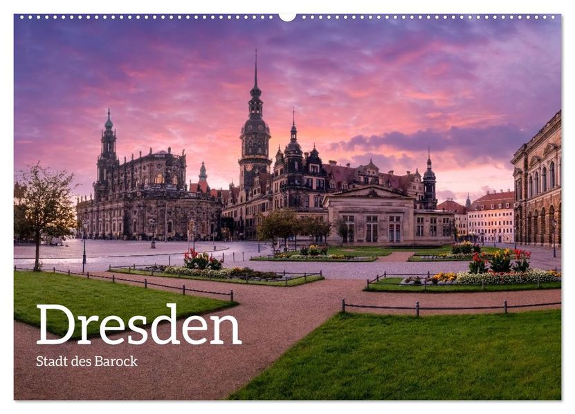 Dresden - Stadt des Barock (Wandkalender 2027 DIN A2 quer) CALVENDO Monatskalender