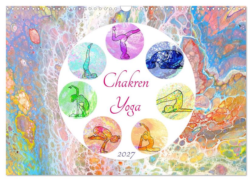 Chakren Yoga (Wandkalender 2027 DIN A3 quer) CALVENDO Monatskalender