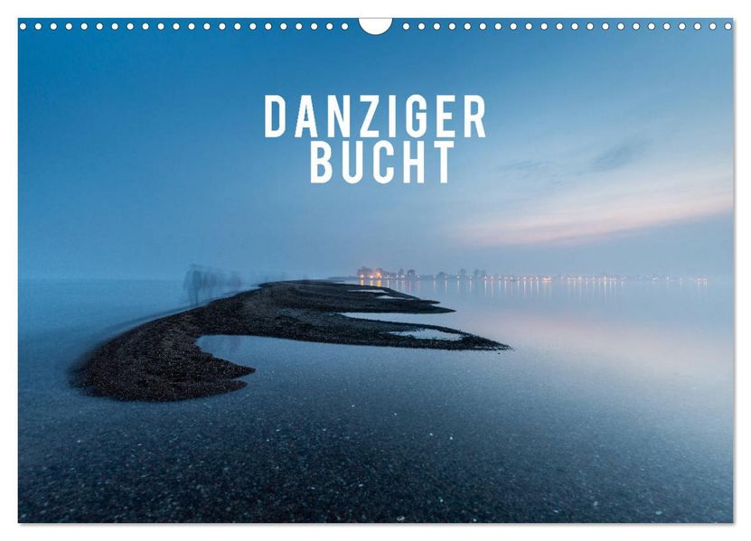 Danziger Bucht (Wandkalender 2027 DIN A3 quer) CALVENDO Monatskalender