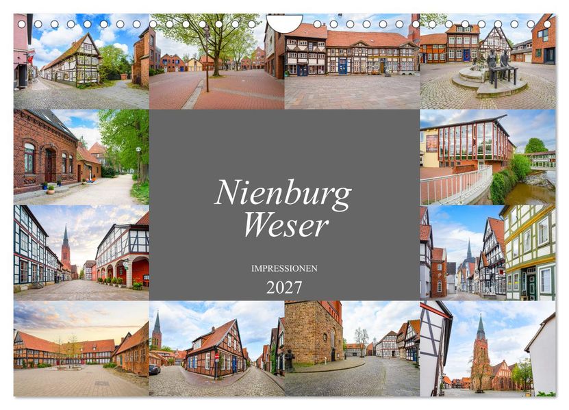 Nienburg Weser Impressionen (Wandkalender 2027 DIN A4 quer) CALVENDO Monatskalender