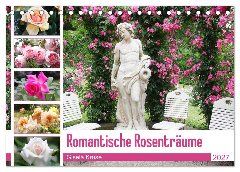 Romantische Rosenträume (Tischkalender 2027 DIN A5 quer) CALVENDO Monatskalender