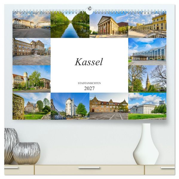 Kassel Stadtansichten (hochwertiger Premium Wandkalender 2027 DIN A2 quer) Kunstdruck in Hochglanz