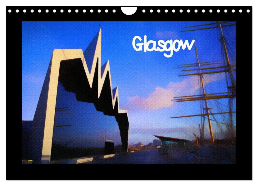 Glasgow (Wall Calendar 2027 DIN A4 landscape) CALVENDO 12 Month Wall Calendar