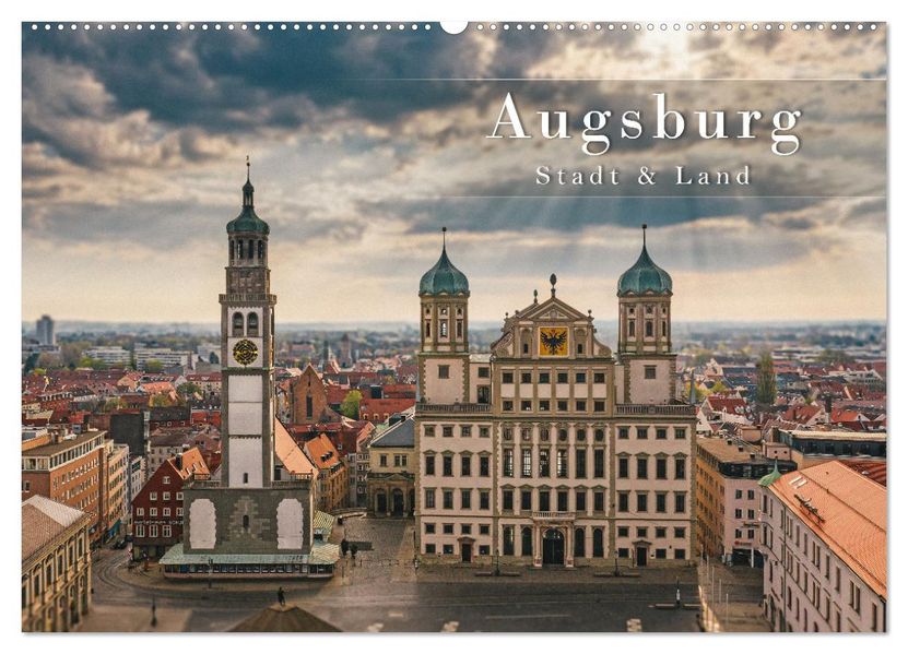 Augsburg - Stadt und Land (Wandkalender 2027 DIN A2 quer) CALVENDO Monatskalender