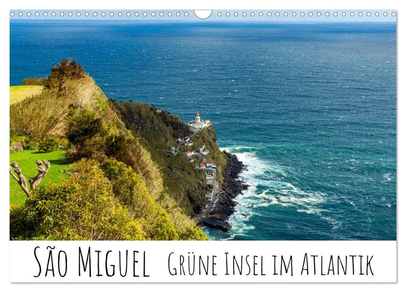 São Miguel - Grüne Insel im Atlantik (Wandkalender 2027 DIN A3 quer) CALVENDO Monatskalender