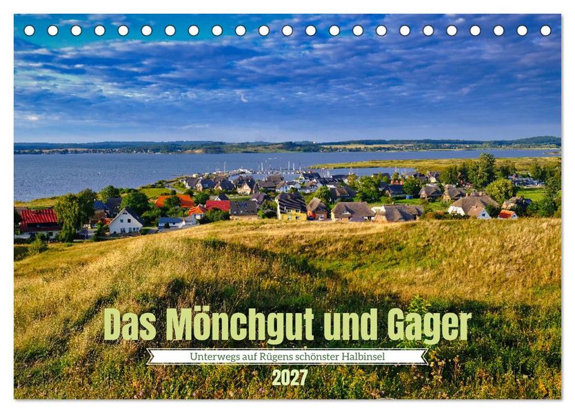 Das Mönchgut und Gager (Tischkalender 2027 DIN A5 quer) CALVENDO Monatskalender