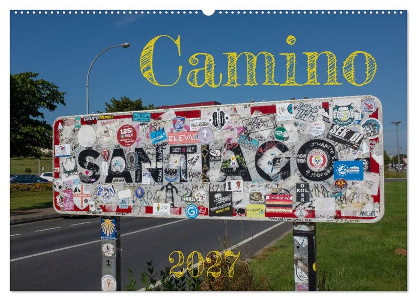 Camino 2027 (Wandkalender 2027 DIN A2 quer) CALVENDO Monatskalender