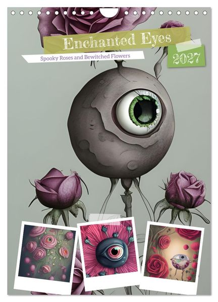 Enchanted Eyes (Wall Calendar 2027 DIN A4 portrait) CALVENDO 12 Month Wall Calendar