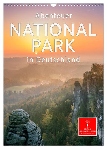 Abenteuer Nationalpark in Deutschland (Wandkalender 2027 DIN A3 hoch) CALVENDO Monatskalender