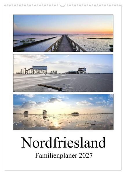 Nordfriesland - Familienplaner (Wandkalender 2027 DIN A2 hoch) CALVENDO Monatskalender
