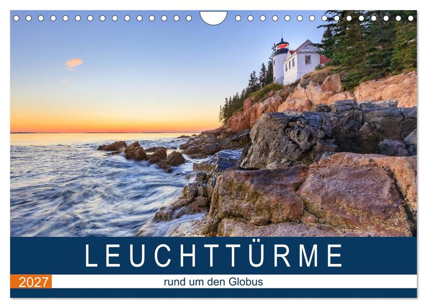 LEUCHTTÜRME - rund um den Globus (Wandkalender 2027 DIN A4 quer) CALVENDO Monatskalender