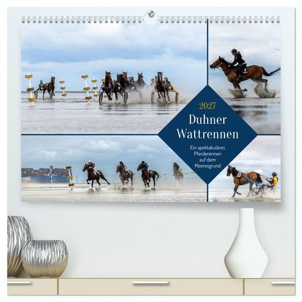 Duhner Wattrennen (hochwertiger Premium Wandkalender 2027 DIN A2 quer) Kunstdruck in Hochglanz