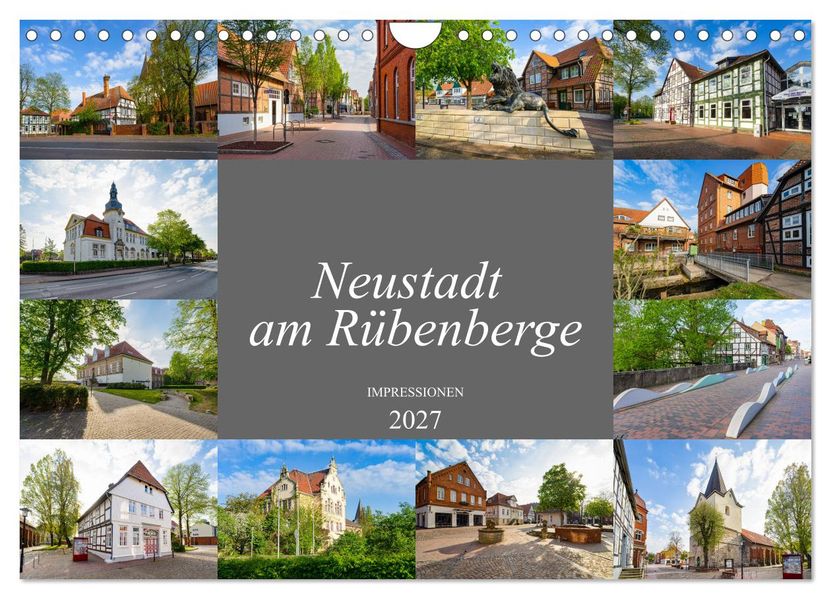 Neustadt am Rübenberge Impressionen (Wandkalender 2027 DIN A4 quer) CALVENDO Monatskalender