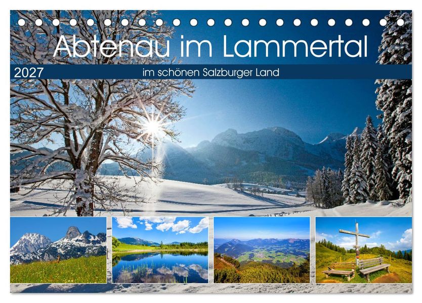 Abtenau im Lammertal (Tischkalender 2027 DIN A5 quer) CALVENDO Monatskalender