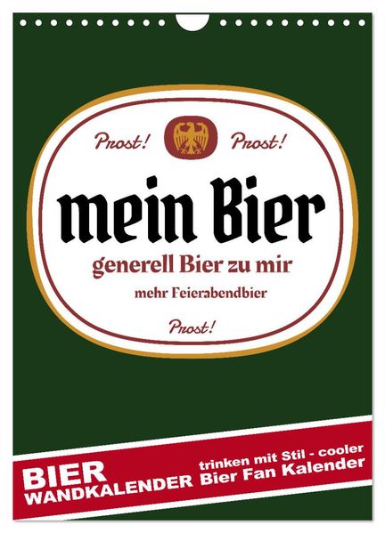 BIER Wandkalender -Trinken mit Stil (Wandkalender 2027 DIN A4 hoch) CALVENDO Monatskalender