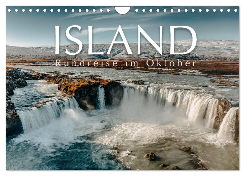 Island - Rundreise im Oktober (Wandkalender 2027 DIN A4 quer) CALVENDO Monatskalender