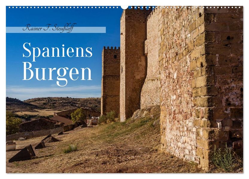 Spaniens Burgen (Wandkalender 2027 DIN A2 quer) CALVENDO Monatskalender