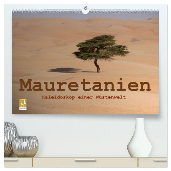 Mauretanien - Kaleidoskop einer Wüstenwelt (hochwertiger Premium Wandkalender 2027 DIN A2 quer) Kunstdruck in Hochglanz