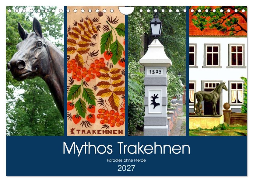 Mythos Trakehnen - Paradies ohne Pferde (Wandkalender 2027 DIN A4 quer) CALVENDO Monatskalender
