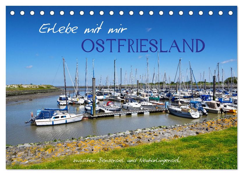 Erlebe mit mir Ostfriesland (Tischkalender 2027 DIN A5 quer) CALVENDO Monatskalender