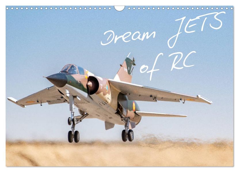 Dream Jets of RC (Wall Calendar 2027 DIN A3 landscape) CALVENDO 12 Month Wall Calendar