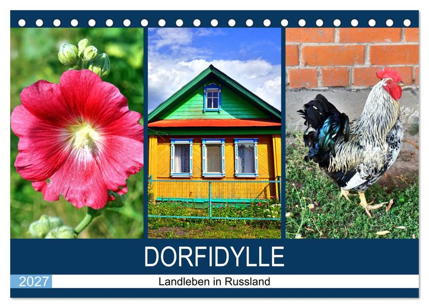 Dorfidylle - Landleben in Russland (Tischkalender 2027 DIN A5 quer) CALVENDO Monatskalender