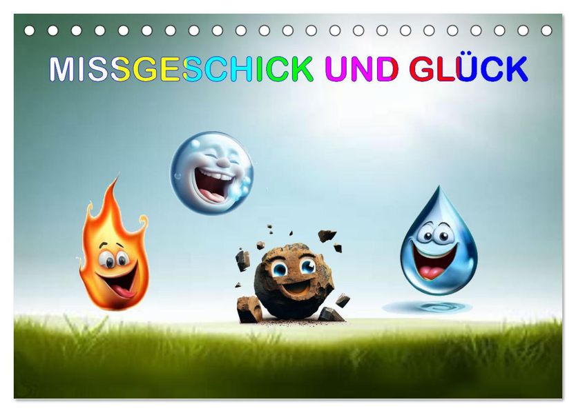 Missgeschick und Glück (Tischkalender 2027 DIN A5 quer) CALVENDO Monatskalender