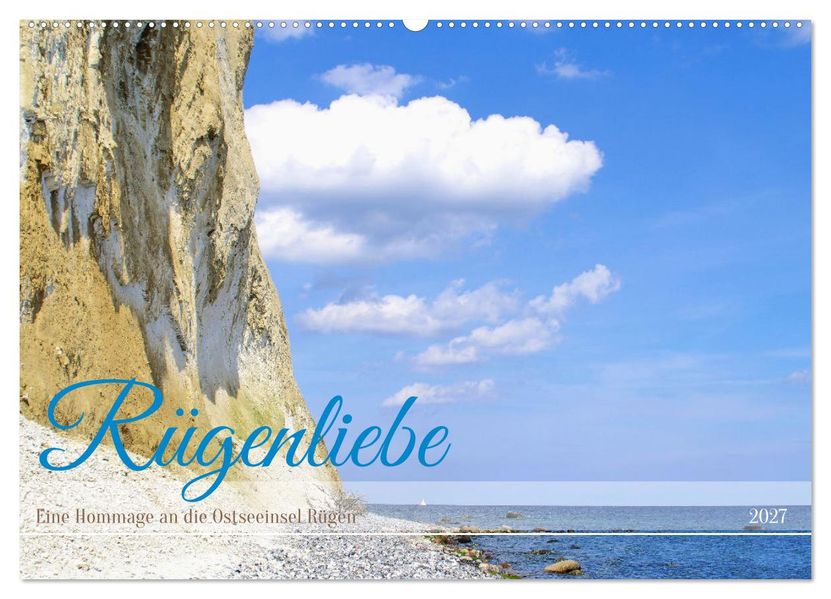 Rügenliebe - Eine Hommage an die Ostseeinsel Rügen (Wandkalender 2027 DIN A2 quer) CALVENDO Monatskalender