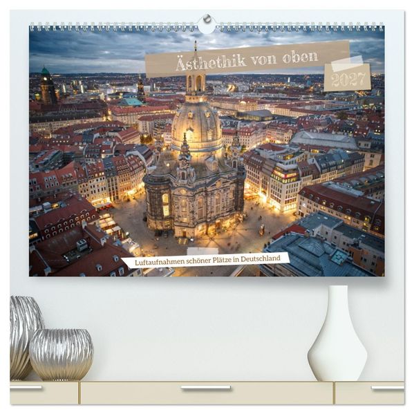 Ästehtik von oben (hochwertiger Premium Wandkalender 2027 DIN A2 quer) Kunstdruck in Hochglanz