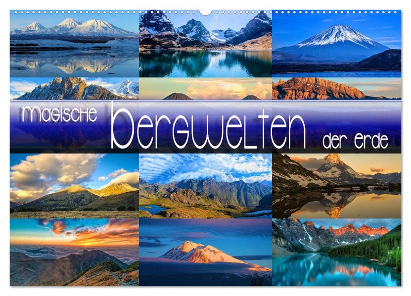 Magische Bergwelten der Erde (Wandkalender 2027 DIN A2 quer) CALVENDO Monatskalender