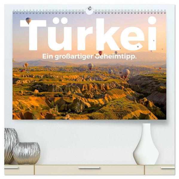 Türkei - Ein großartiger Geheimtipp. (hochwertiger Premium Wandkalender 2027 DIN A2 quer) Kunstdruck in Hochglanz