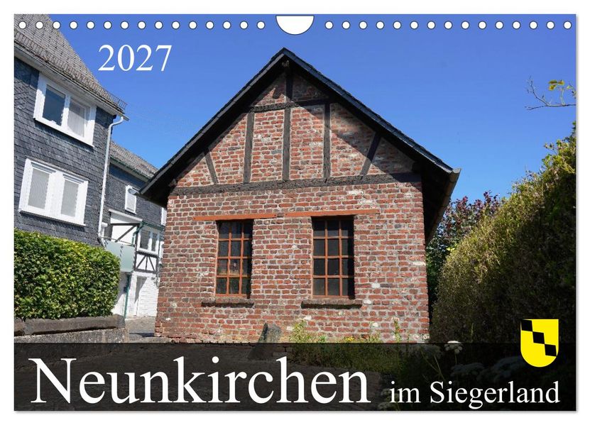 Neunkirchen im Siegerland (Wandkalender 2027 DIN A4 quer) CALVENDO Monatskalender