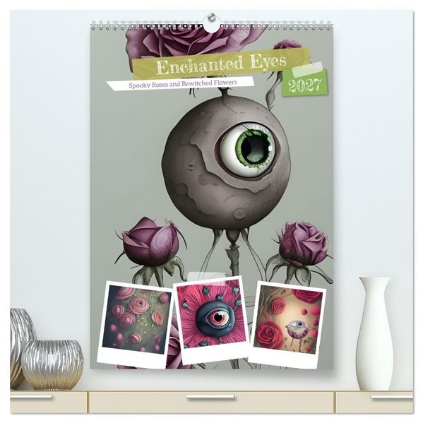 Enchanted Eyes (High Quality Premium Wall Calendar 2027 DIN A2 portrait)CALVENDO 12 Month Wall Calendar