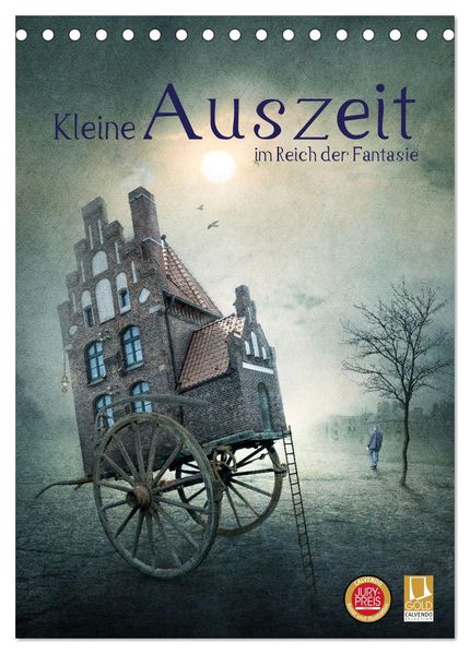 Kleine Auszeit im Reich der Fantasie (Tischkalender 2027 DIN A5 hoch) CALVENDO Monatskalender