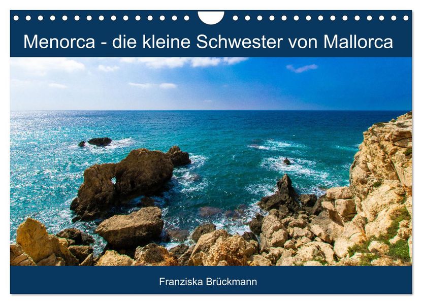 Menorca - die kleine Schwester von Mallorca (Wandkalender 2027 DIN A4 quer) CALVENDO Monatskalender