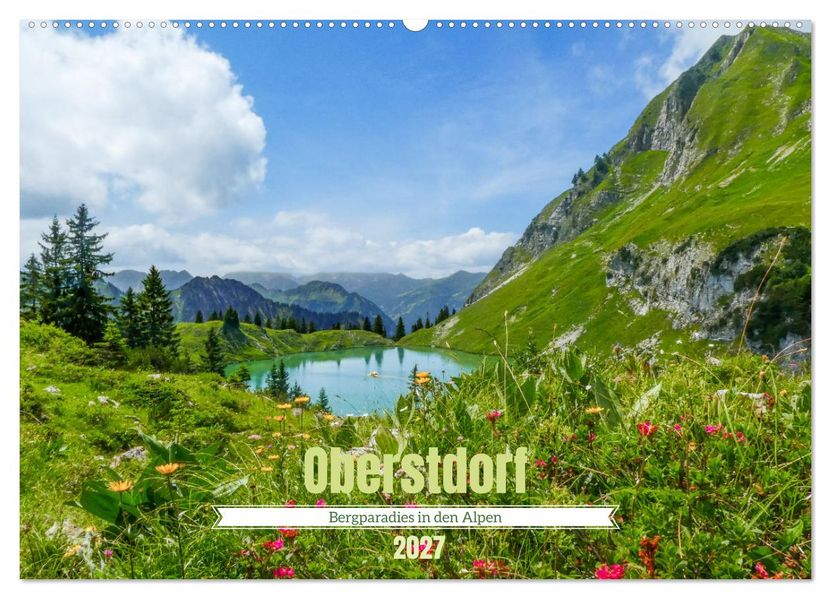 Oberstdorf - Bergparadies in den Alpen (Wandkalender 2027 DIN A2 quer) CALVENDO Monatskalender
