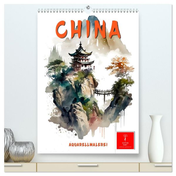 China - Aquarellmalerei (hochwertiger Premium Wandkalender 2027 DIN A2 hoch) Kunstdruck in Hochglanz