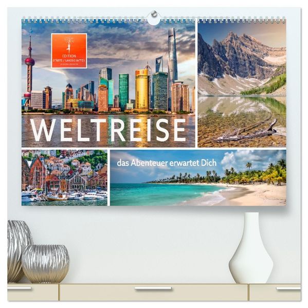 Weltreise - das Abenteuer erwartet Dich (hochwertiger Premium Wandkalender 2027 DIN A2 quer) Kunstdruck in Hochglanz