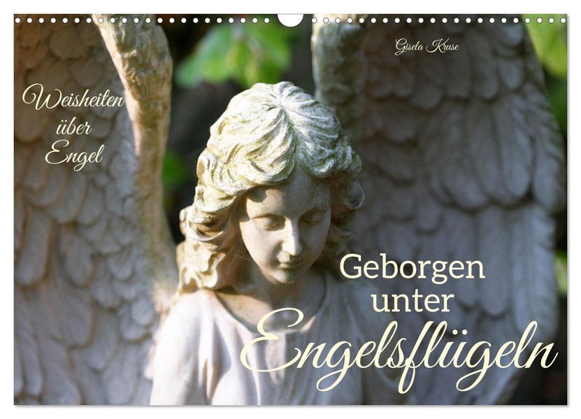 Geborgen unter Engelsflügeln (Wandkalender 2027 DIN A3 quer) CALVENDO Monatskalender