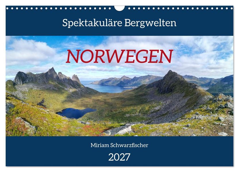 Spektakuläre Bergwelten Norwegen (Wandkalender 2027 DIN A3 quer) CALVENDO Monatskalender