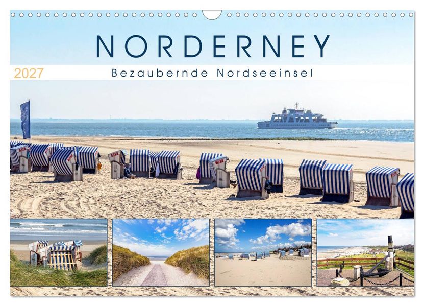 NORDERNEY Bezaubernde Nordseeinsel (Wandkalender 2027 DIN A3 quer) CALVENDO Monatskalender
