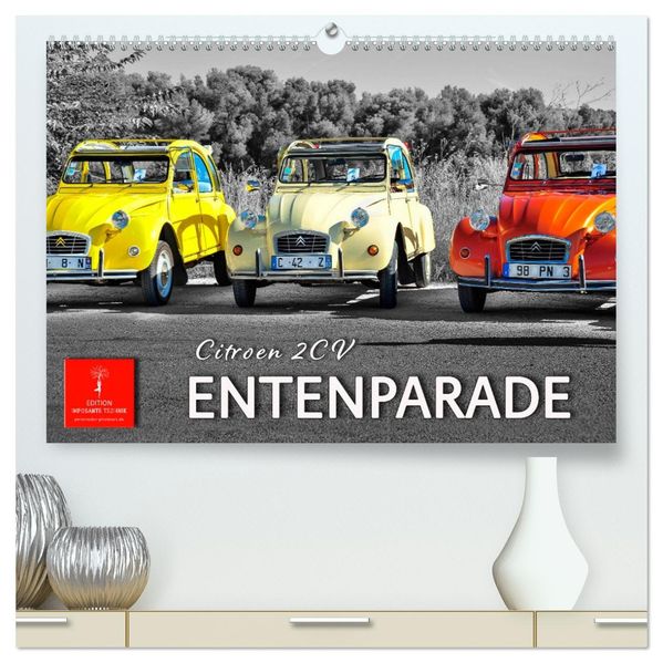 Citroën 2CV - Entenparade (hochwertiger Premium Wandkalender 2027 DIN A2 quer) Kunstdruck in Hochglanz