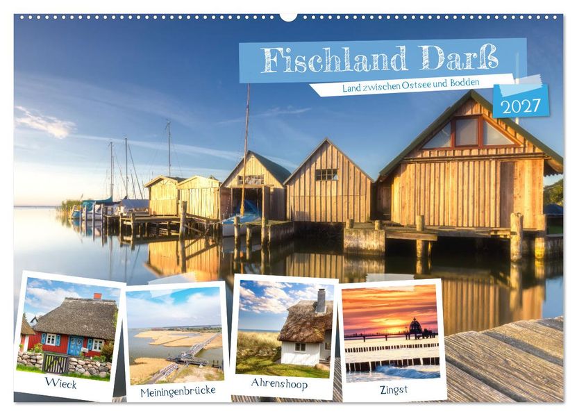 Fischland Darß Land zwischen Ostsee und Bodden (Wandkalender 2027 DIN A2 quer) CALVENDO Monatskalender