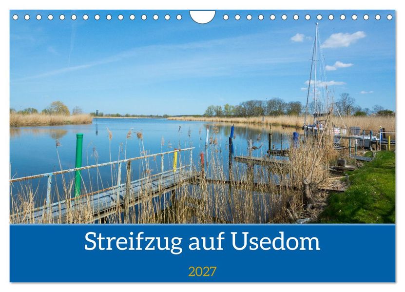 Streifzug auf Usedom (Wandkalender 2027 DIN A4 quer) CALVENDO Monatskalender