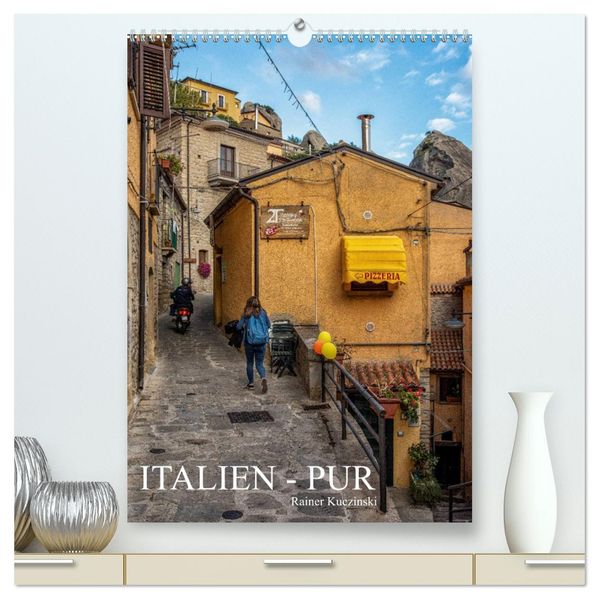 Italien - Pur (hochwertiger Premium Wandkalender 2027 DIN A2 hoch) Kunstdruck in Hochglanz